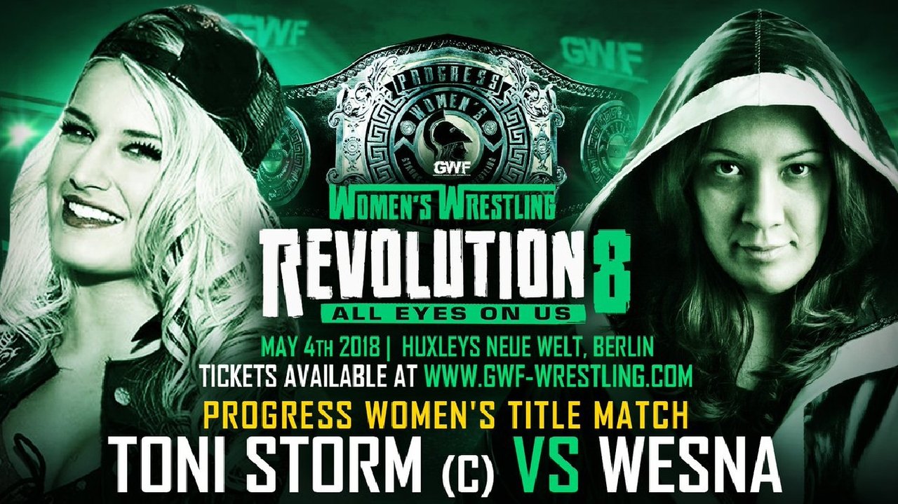 Backdrop image for movie GWF Women's Wrestling Revolution 8: All Eyes On Us