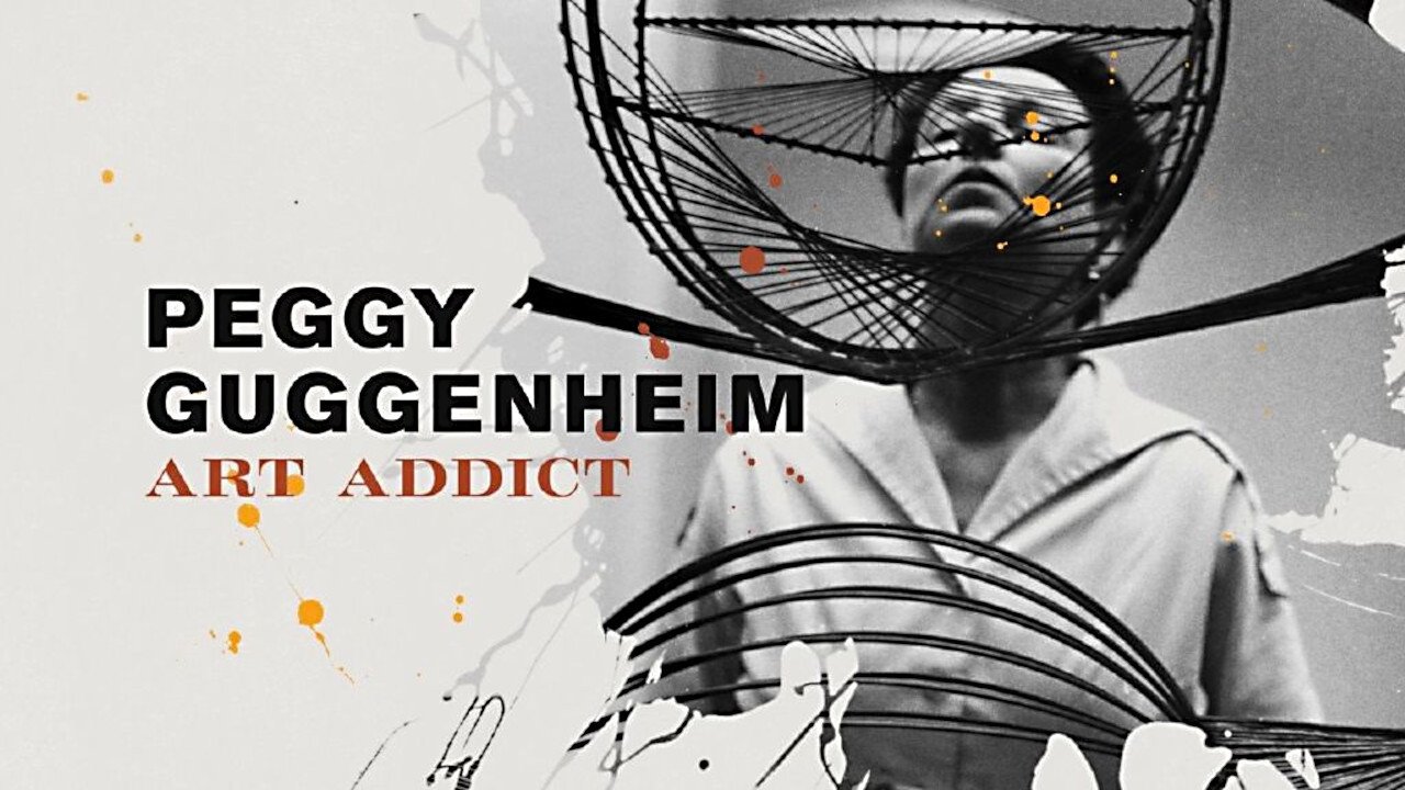 Backdrop image for movie Peggy Guggenheim: Art Addict