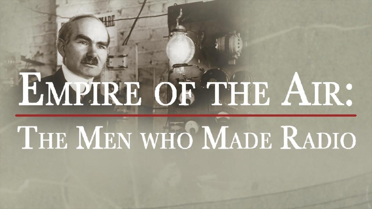 Backdrop image for movie Empire of the Air: The Men Who Made Radio