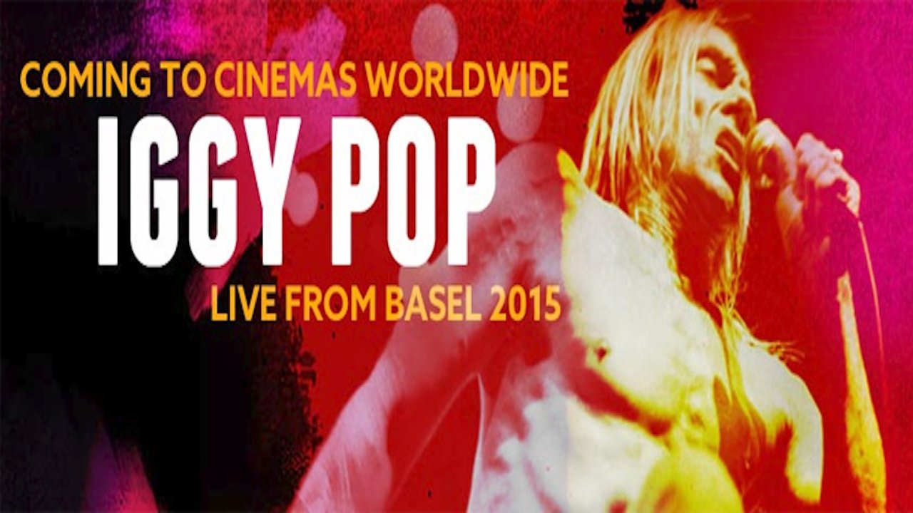Backdrop image for movie Iggy Pop: Live in Basel 2015