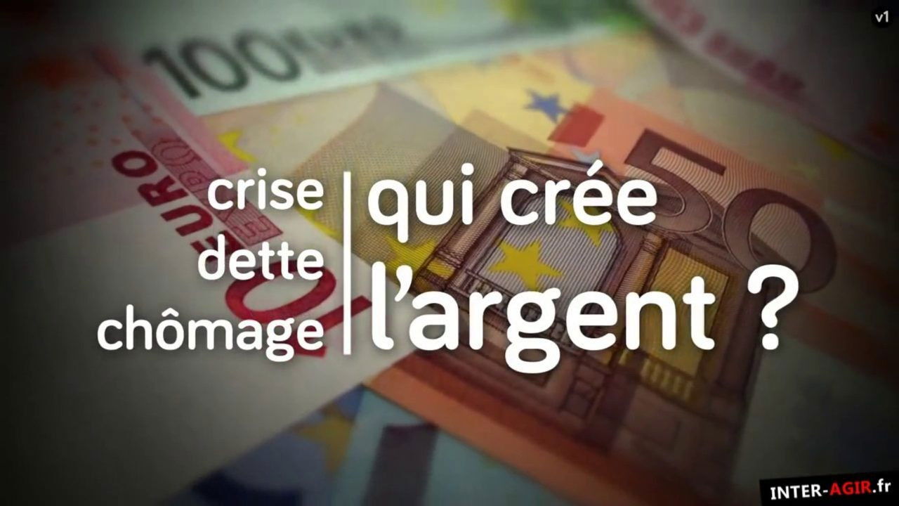 Backdrop image for movie Crise, dette, chômage : qui crée l'argent ?