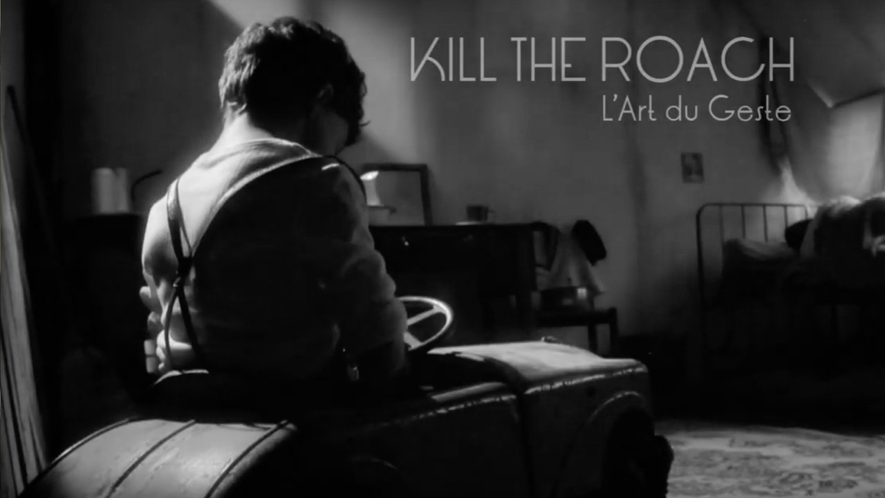 Backdrop image for movie Kill the Roach - L'art du geste