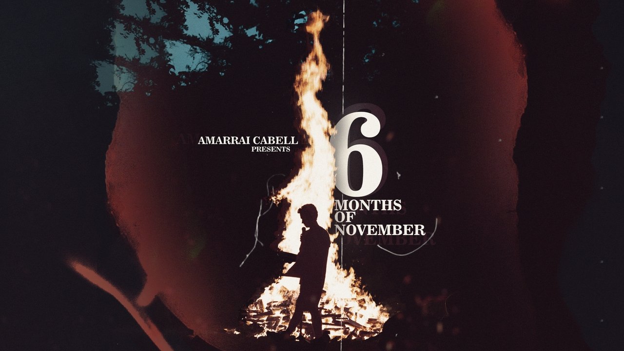 Backdrop image for movie 6 Months of November