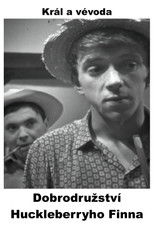 Dobrodružství Huckleberryho Finna - Král a vévoda