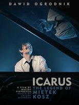 Icarus. The Legend of Mietek Kosz
