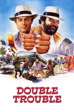 Double Trouble