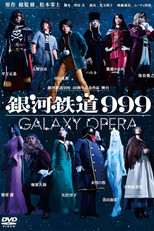 Galaxy Express 999: Galaxy Opera