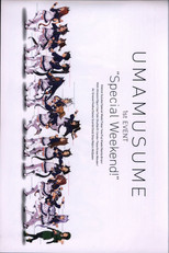 Uma Musume Pretty Derby 1st EVENT "Special Weekend!"