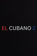 El Cubano 2