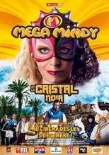 Mega Mindy: The Black Crystal