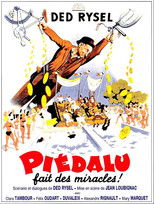 Piédalu fait des miracles