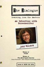 The Dialogue: An Interview with Screenwriter Jose Rivera