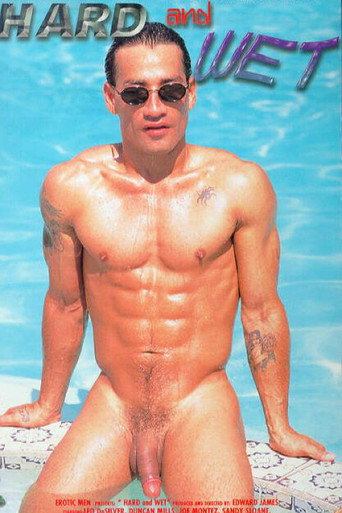 Hard and Wet