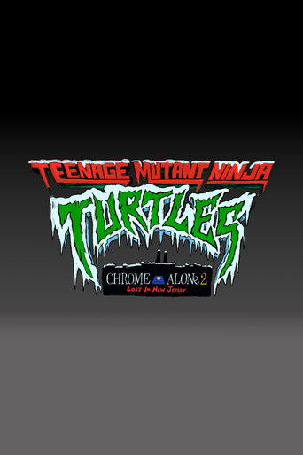 Teenage Mutant Ninja Turtles: Chrome Alone 2 - Lost in New Jersey
