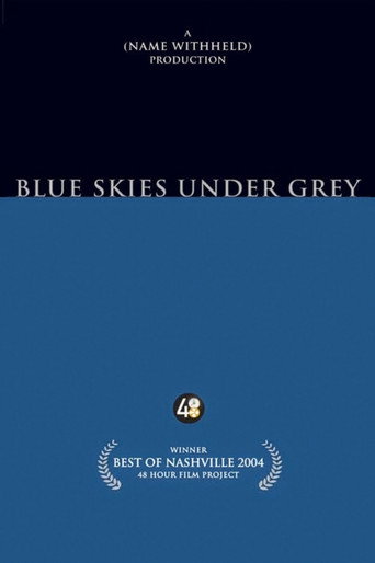 Blue Skies Under Grey
