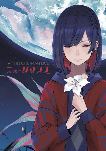 RIM 1st ONE‐MAN LIVE 「NEUROMANCE」