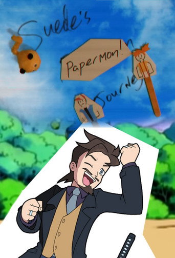 Suede's Papermon Journey