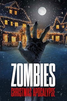 Zombies: Christmas Apocalypse