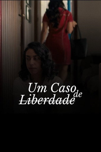 Um Caso de Liberdade