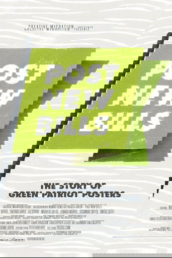 Post New Bills: The Story of Green Patriot Posters
