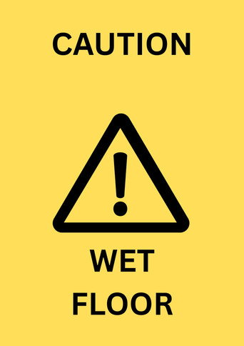 Caution Wet Floor