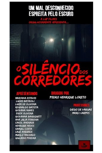 O Silêncio nos Corredores