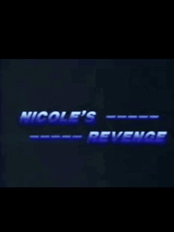 Nicole's Revenge