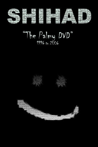 Shihad: The Palmy DVD: 1996-2006