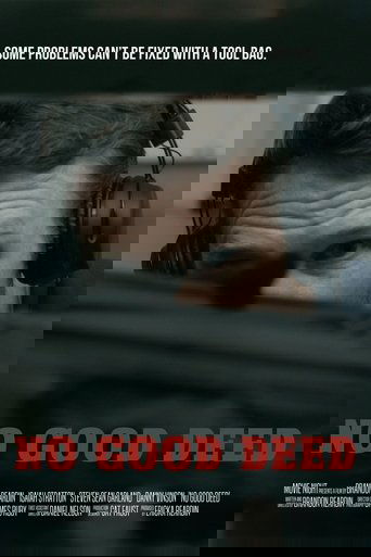 No Good Deed
