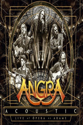 Angra – Acoustic - Live at Opera de Arame