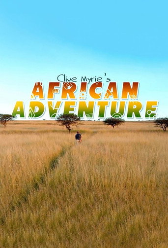 Clive Myrie's African Adventure