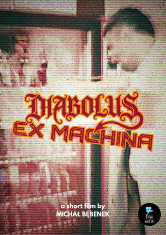 Diabolus Ex Machina