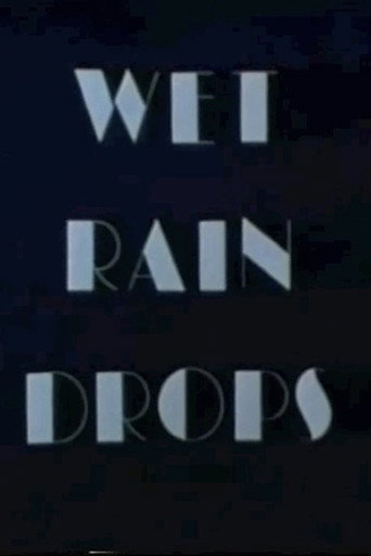 Wet Rain Drops