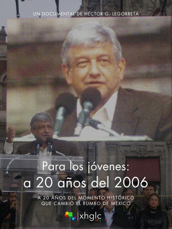 Para los jóvenes: a 20 años del 2006