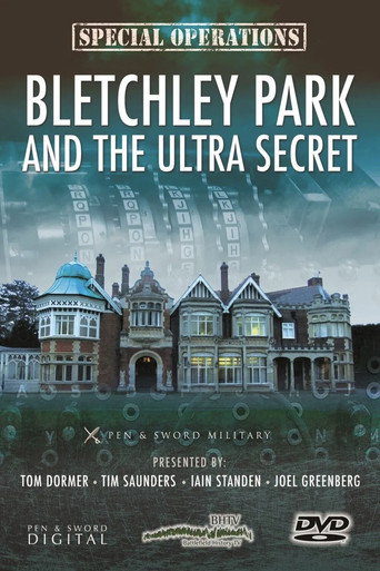 Bletchley Park and the Ultra Secret