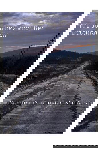 The Journey and the Destination