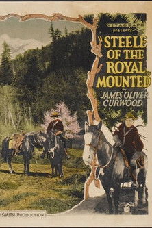 Steele of the Royal Mounted