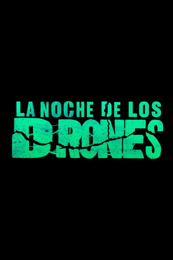 La Noche de los Drones