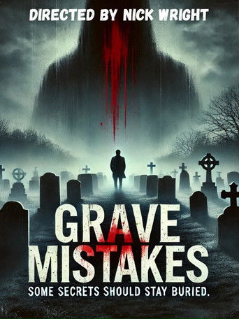 Grave Mistakes