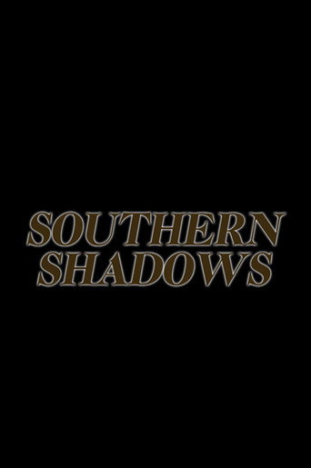Southern Shadows