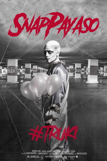 Snap Payaso - #TRUKI