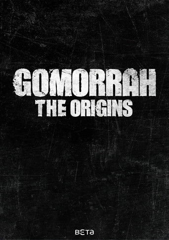 Gomorrah - The Origins