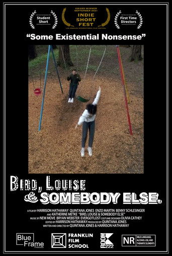 Bird, Louise & Somebody Else