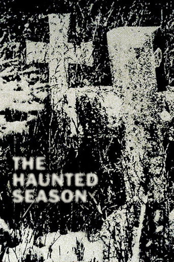 The Haunted Season