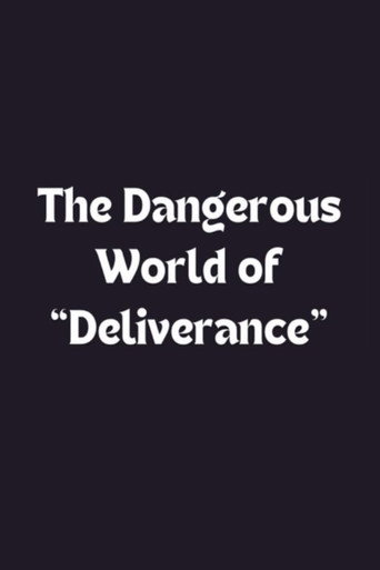 The Dangerous World of 'Deliverance'