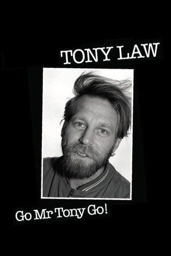 Tony Law: Go! Mr Tony Go!