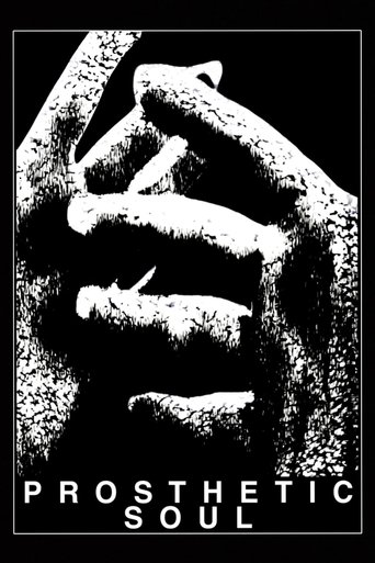 Prosthetic Soul