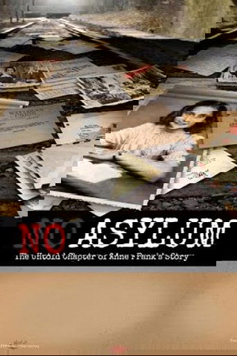 No Asylum: The Untold Chapter of Anne Frank's Story
