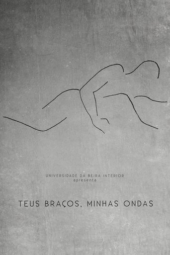 Teus Braços, Minhas Ondas