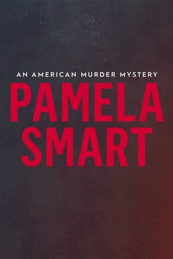 Pamela Smart: An American Murder Mystery